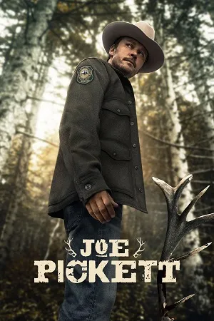 Joe Pickett 2021-23 Season 01 Hindi Dual Audio [ALL EPISODES] HD Poster Download - filmyfly