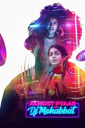 Almost Pyaar with DJ Mohabbat (2023) Hindi Movie Pre- – HD Poster Download - filmyfly