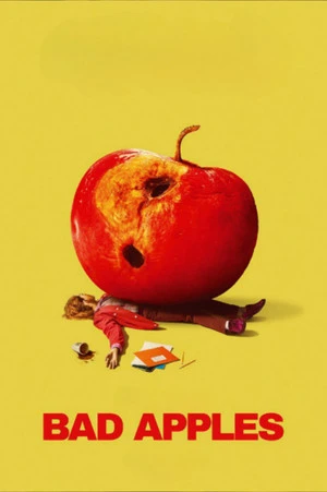 Bad Apples (2026) Hindi (MULTI AUDIO) – – HD Poster Download - filmyfly