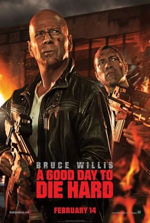 A Good Day to Die Hard 2013 Hindi Dual Audio HD Poster Download - filmyfly