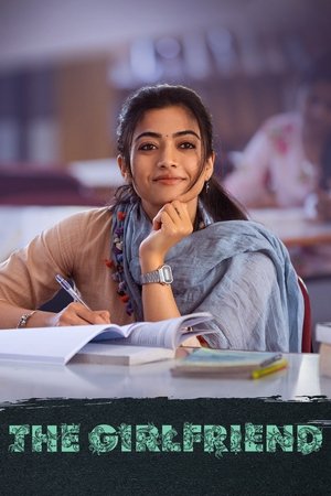 The Girlfriend (2025) Hindi (MULTI AUDIO) – – HD Poster Download - filmyfly